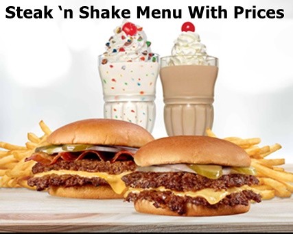 Steak ‘n Shake Menu With Prices