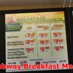 Subway Breakfast Menu